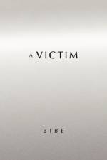 A Victim af Bibe