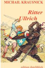 Ritter Ullrich af Michail Krausnick
