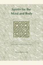 Spirits for the Mind and Body af Kathryn Marie Carriere