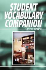 Student Vocabulary Companion af Okyere Bonna
