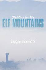 Fighting for the Elf Mountains af Robyn Gamble