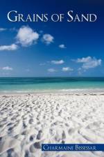 Grains of Sand af Charmaine Bissessar