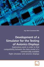 Development of a Simulator for the Testing of Avionics Displays af Mark Cossement