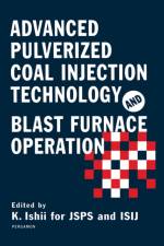Advanced Pulverized Coal Injection Technology and Blast Furnace Operation