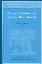 Energy Metabolism and Lifespan Determination