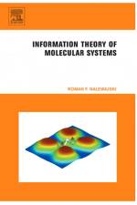 Information Theory of Molecular Systems af Roman (Professor Emeritus Jagiellonian University F Nalewajski