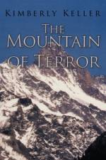 The Mountain of Terror af Kimberly Keller
