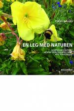 EN LEG MED NATUREN af Vibeke Dalgas