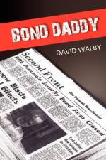 Bond Daddy af David Walby