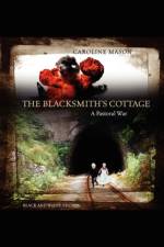 The Blacksmith's Cottage af Caroline Mason