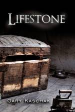 Lifestone af Gary Kaschak