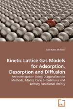 Kinetic Lattice Gas Models for Adsorption, Desorption and Diffusion af Jean-Sabin McEwen