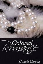 Colonial Romance af Connie Carson