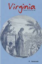 Virginia : A Romance of the Civil War af Richard Bertematti