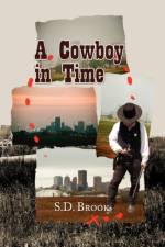 A Cowboy in Time af S D Brook