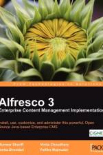 Alfresco 3 Enterprise Content Management Implementation af Amita Bhandari