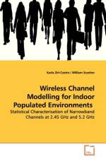 Wireless Channel Modelling for Indoor Populated Environments af Karla Ziri-Castro