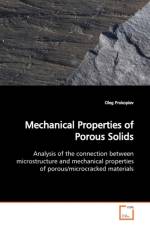 Mechanical Properties of Porous Solids af Oleg Prokopiev
