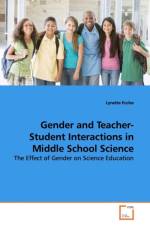 Gender and Teacher-Student Interactions in Middle School Science af Lynette Eccles
