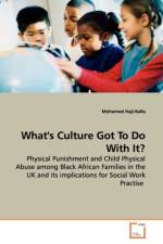 What's Culture Got To Do With It? af Mohamed Haji-Kella