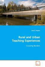 Rural and Urban Teaching Experiences af Jane P Preston