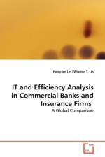 IT and Efficiency Analysis in Commercial Banks and Insurance Firms af Hong-Jen Lin