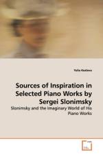 Sources of Inspiration in Selected Piano Works by Sergei Slonimsky af Yulia Kozlova