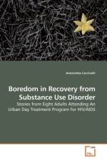 Boredom in Recovery from Substance Use Disorder af Antonietta Corvinelli