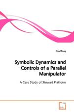 Symbolic Dynamics and Controls of a Parallel Manipulator af Yao (Polytechnic University) Wang