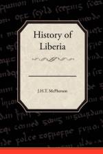 History of Liberia af J H T McPherson