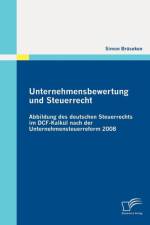 Unternehmensbewertung und Steuerrecht af Simon Bruseken