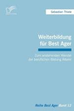 Weiterbildung fur Best Ager af Sebastian Thiele