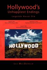 Hollywood's Unhappiest Endings