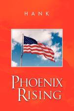 Phoenix Rising af Hank