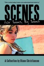 Scenes for Teens, by Teens af Christiansen Diane Christiansen
