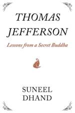 Thomas Jefferson af Suneel Dhand