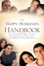The Happy Husband's Handbook af Mba CCLC Fleming