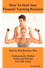 How To Start Your Personal Training Business af Joe Dynasty