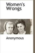 Women's Wrongs af Anonymous