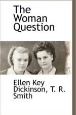 The Woman Question af Ellen Key Dickinson