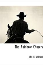 The Rainbow Chasers af John Harvey Whitson