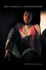 Once Alone in a Crowded Room af Fatima Larean