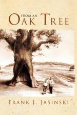 From an Oak Tree af Frank Jasinski