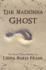 The Madonna Ghost af Linda Maria Frank