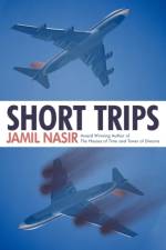 Short Trips af Jamil Nasir