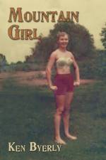 Mountain Girl af Ken Byerly
