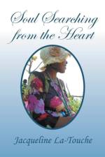 Soul Searching from the Heart af Jacqueline La-Touche