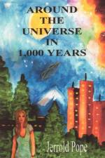 Around the Universe in 1,000 Years af Jerrold Pope