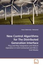 New Control Algorithms for The Distributed Generation Interface af Yasser Abdelrady I Mohamed