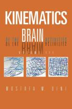 Kinematics Of The Brain Activities af Mostafa M Dini